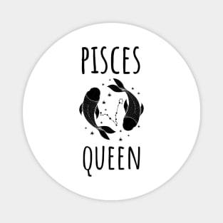 pisces queen Magnet